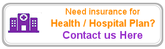 Need Hospital Plan or Health & Medical Insurance Assistance Need Hospital Plan or Health & Medical Insurance Assistance