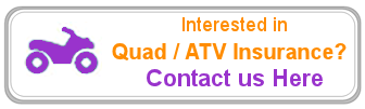 Need Quad/ATV Insurance Assistance Need Quad/ATV Insurance Assistance